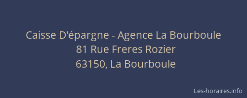 Caisse D'épargne - Agence La Bourboule