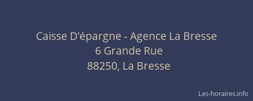Caisse D'épargne - Agence La Bresse