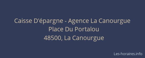Caisse D'épargne - Agence La Canourgue