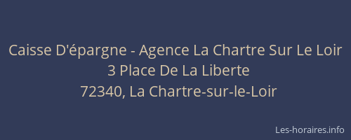 Caisse D'épargne - Agence La Chartre Sur Le Loir