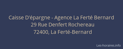 Caisse D'épargne - Agence La Ferté Bernard