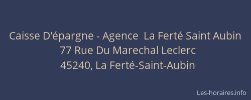 Caisse D'épargne - Agence  La Ferté Saint Aubin