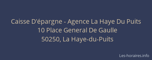 Caisse D'épargne - Agence La Haye Du Puits