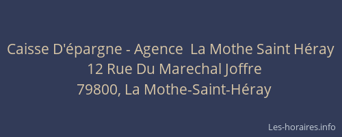 Caisse D'épargne - Agence  La Mothe Saint Héray