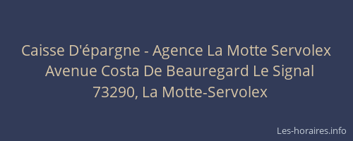 Caisse D'épargne - Agence La Motte Servolex