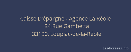 Caisse D'&eacute;pargne - Agence La R&eacute;ole