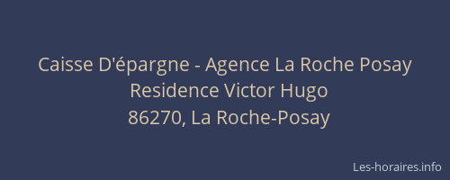 Caisse D'épargne - Agence La Roche Posay