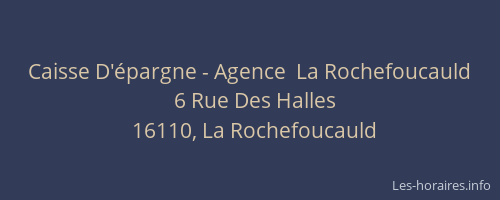 Caisse D'épargne - Agence  La Rochefoucauld
