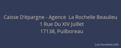Caisse D'épargne - Agence  La Rochelle Beaulieu