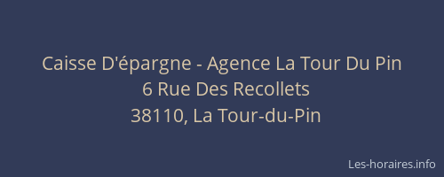 Caisse D'épargne - Agence La Tour Du Pin