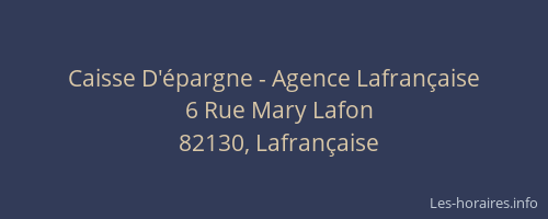 Caisse D'épargne - Agence Lafrançaise
