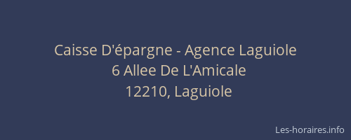 Caisse D'&eacute;pargne - Agence Laguiole