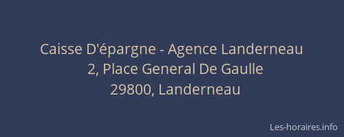 Caisse D'&eacute;pargne - Agence Landerneau