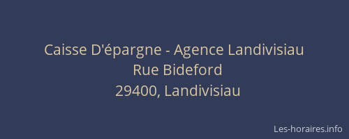 Caisse D'&eacute;pargne - Agence Landivisiau
