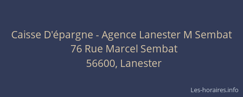 Caisse D'&eacute;pargne - Agence Lanester M Sembat