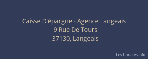 Caisse D'&eacute;pargne - Agence Langeais