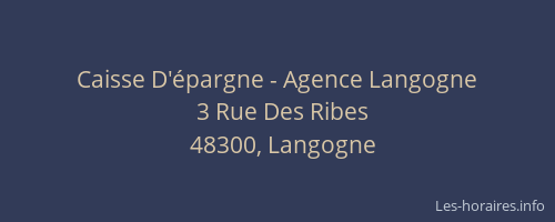 Caisse D'&eacute;pargne - Agence Langogne