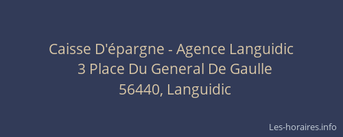 Caisse D'&eacute;pargne - Agence Languidic