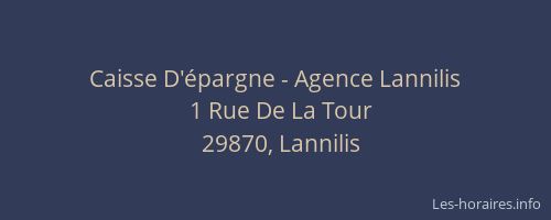 Caisse D'&eacute;pargne - Agence Lannilis