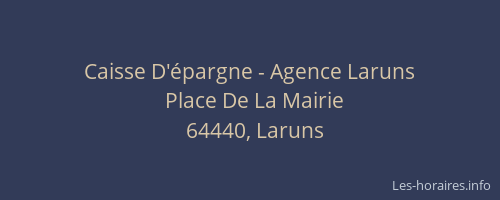 Caisse D'épargne - Agence Laruns