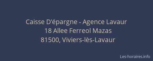 Caisse D'&eacute;pargne - Agence Lavaur