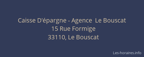 Caisse D'épargne - Agence  Le Bouscat