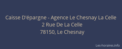 Caisse D'épargne - Agence Le Chesnay La Celle