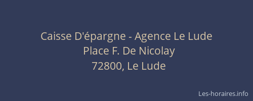 Caisse D'&eacute;pargne - Agence Le Lude