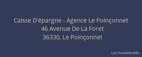 Caisse D'&eacute;pargne - Agence Le Poin&ccedil;onnet