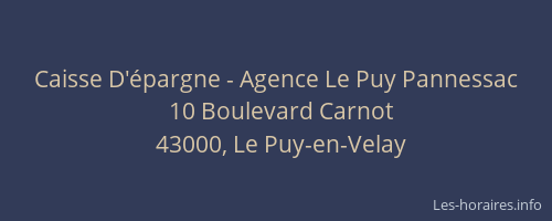 Caisse D'épargne - Agence Le Puy Pannessac
