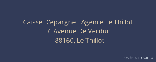 Caisse D'épargne - Agence Le Thillot