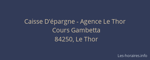 Caisse D'épargne - Agence Le Thor