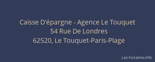 Caisse D'épargne - Agence Le Touquet