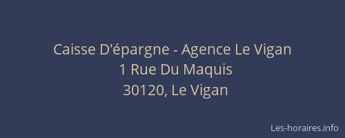 Caisse D'épargne - Agence Le Vigan