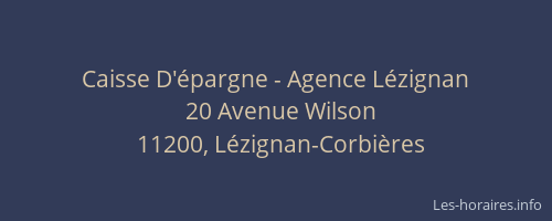 Caisse D'&eacute;pargne - Agence L&eacute;zignan