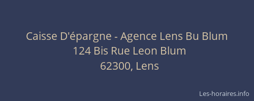 Caisse D'épargne - Agence Lens Bu Blum