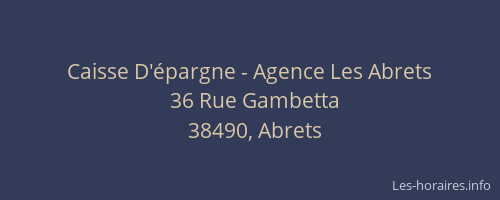 Caisse D'&eacute;pargne - Agence Les Abrets