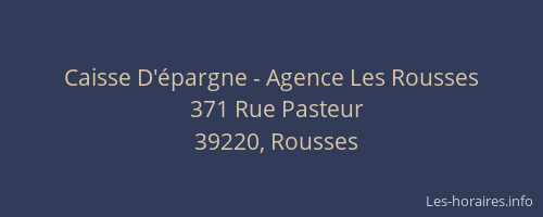 Caisse D'&eacute;pargne - Agence Les Rousses
