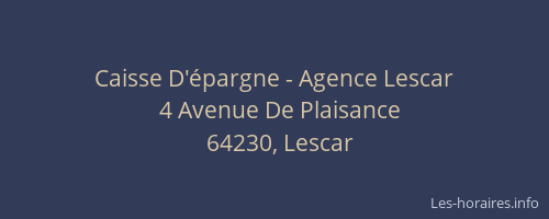 Caisse D'&eacute;pargne - Agence Lescar