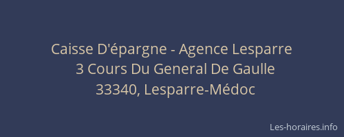 Caisse D'&eacute;pargne - Agence Lesparre