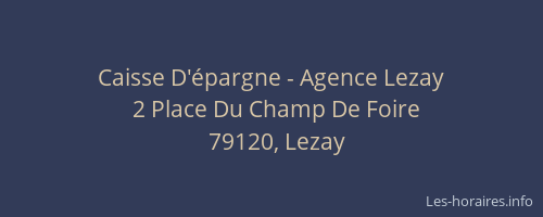 Caisse D'épargne - Agence Lezay