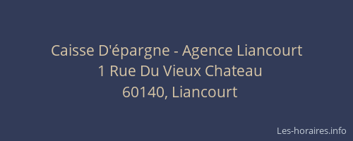 Caisse D'&eacute;pargne - Agence Liancourt