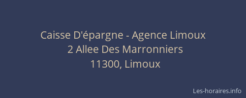 Caisse D'&eacute;pargne - Agence Limoux