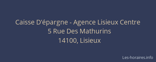 Caisse D'épargne - Agence Lisieux Centre