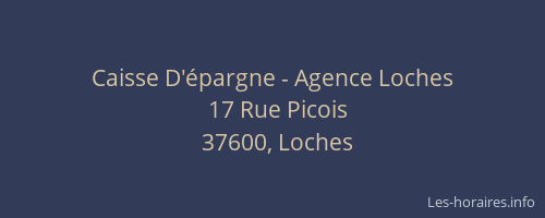 Caisse D'&eacute;pargne - Agence Loches