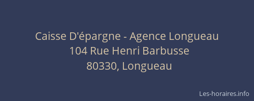 Caisse D'épargne - Agence Longueau