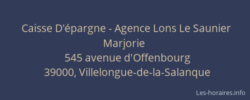 Caisse D'épargne - Agence Lons Le Saunier Marjorie