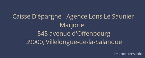Caisse D'&eacute;pargne - Agence Lons Le Saunier Marjorie