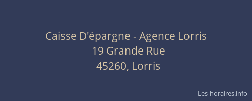 Caisse D'épargne - Agence Lorris