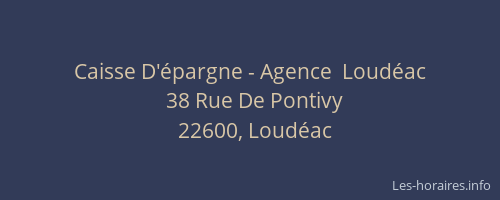 Caisse D'&eacute;pargne - Agence  Loud&eacute;ac